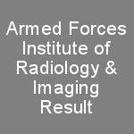Armed Forces Institute of Radiology Imaging AFIRI Jobs UTS Test Result