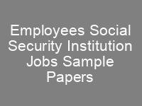 ESSI Jobs NTS Written Test Syllabus Sample Papers Employees Social Security Institution Khyber Pakhtunkhwa