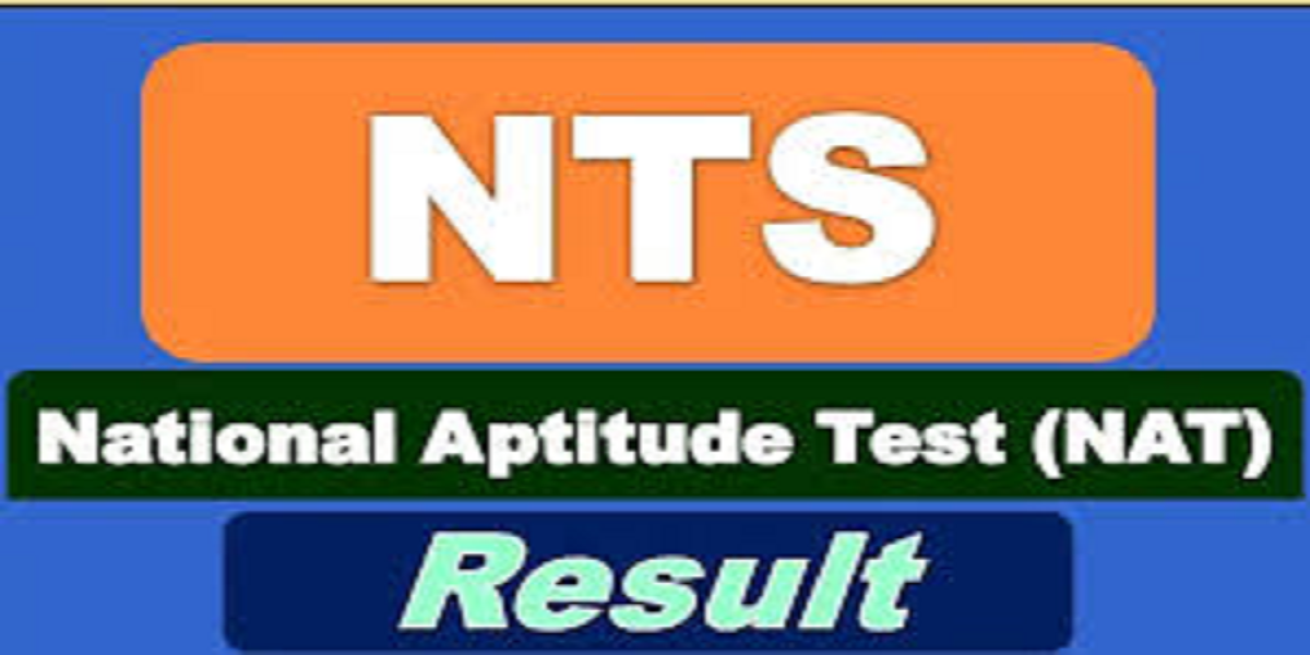 NTS NAT VI Result 2023 National Aptitude Test 11 June 2023 NTS Results